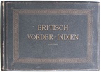 Britisch Vorder-Indien. Album 35*45cm(Photos ca 20*28cm) der Reise zweier deutscher im Jahre 1887 durch British India.